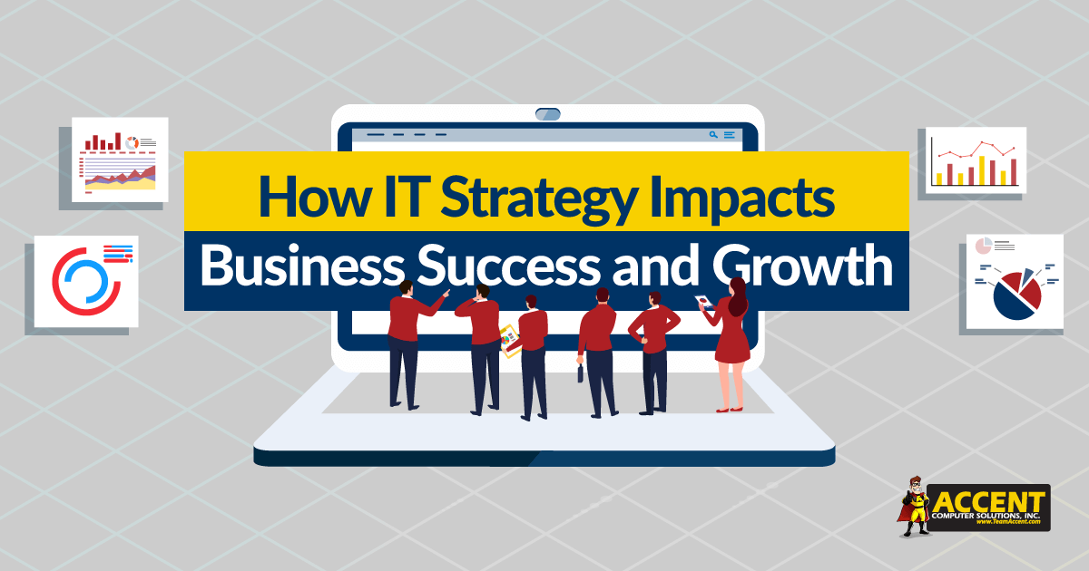 How IT Strategy Impacts Company Success and Growth