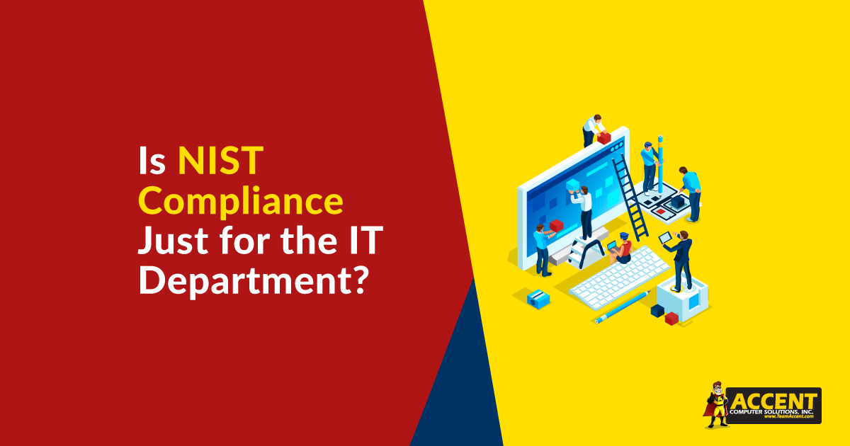 Is NIST Compliance Just for the IT Department?